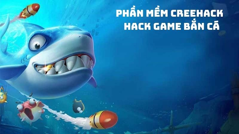 Hack game bắn cá siêu hay